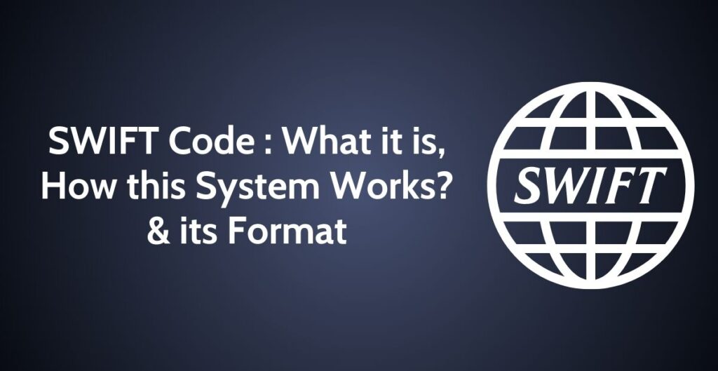 What Is SWIFT Code