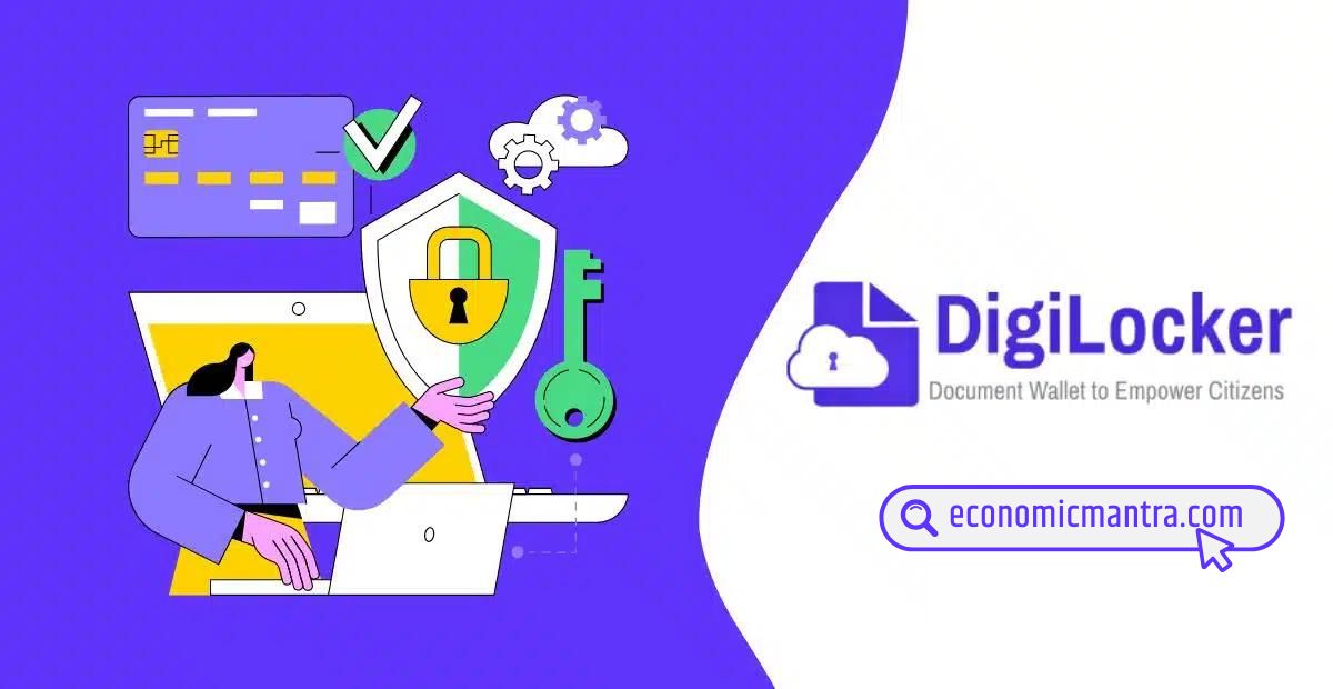 डिजिलॉकर (DigiLocker) क्या है