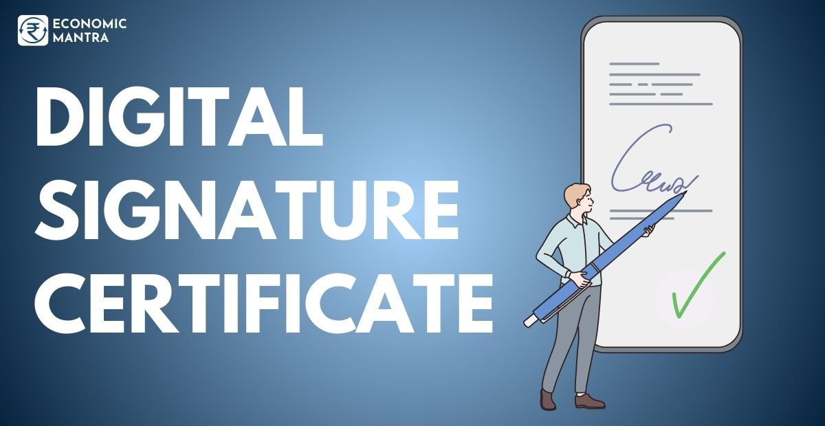 What is Digital Signature Certificate
