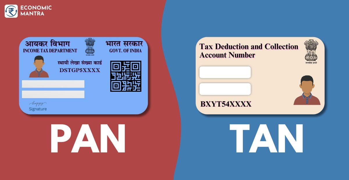 What is TAN card, why is it necessary and how is it different from PAN card?